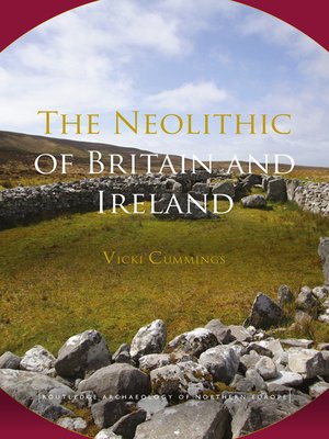 cover image of The Neolithic of Britain and Ireland